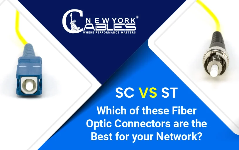 Which of these Fiber Optic Connector is the Best for your Network?
